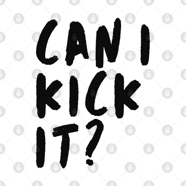 Can I Kick It by Adisa_store