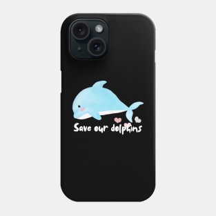 Save our dolphins Phone Case