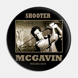 Shooter McGavin Retro 1996 Pin