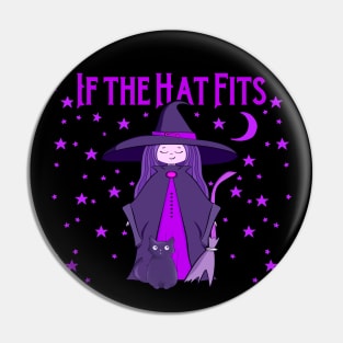 If the Hat Fits Purple Cheeky Witch® Pin