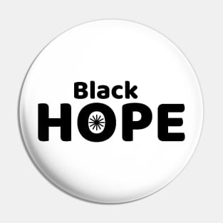 Black Hope Pin