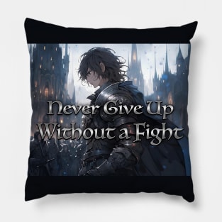 Warrior Knight Motivation Quotes - Anime Wallpaper Pillow