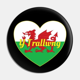 Y Trallwng Cymru UK Baner Cymru Calon Pin