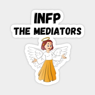 INFP Personality Type (MBTI) Magnet