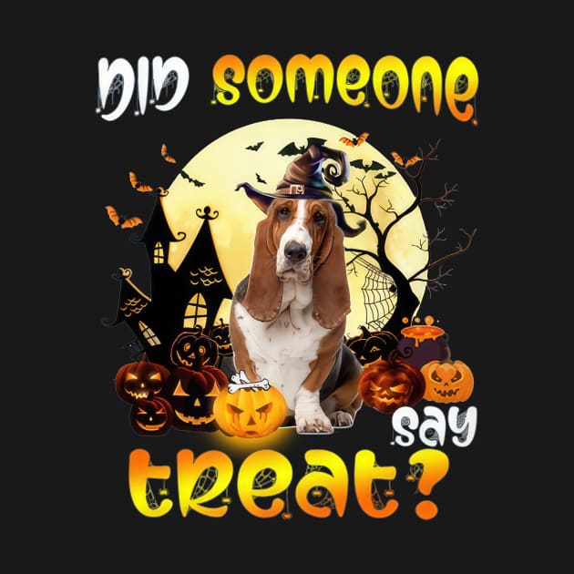 Basset Hound Did Someone Say Treat Happy Halloween by Los Draws