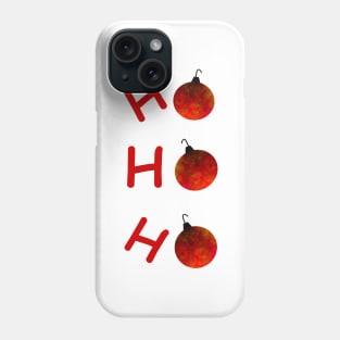 Ho Ho Ho Phone Case