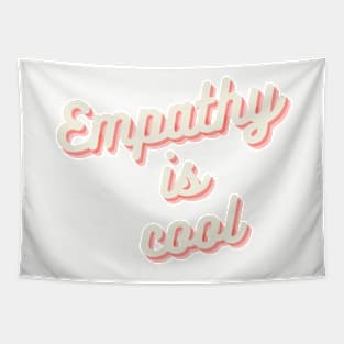 empathy is cool Tapestry