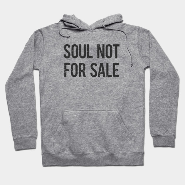 not for sale sweatshirt