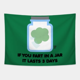 FART IN JAR Tapestry