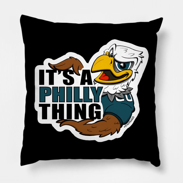 It's a Philly Thing Pillow by Stacy Kakes