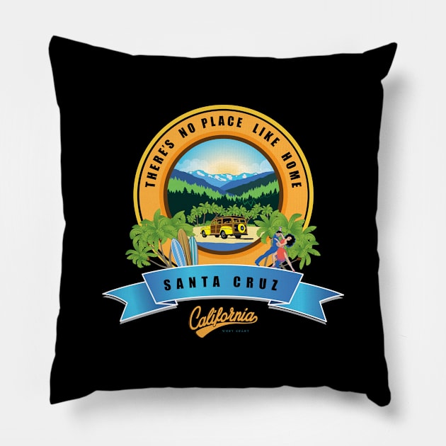 Surf City Santa Cruz Logo There is no Place Like Home Pillow by PauHanaDesign