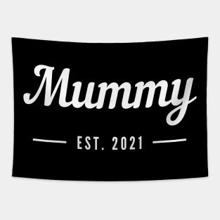 Mummy EST. 2021. For the New Mum or Mum To Be. Tapestry