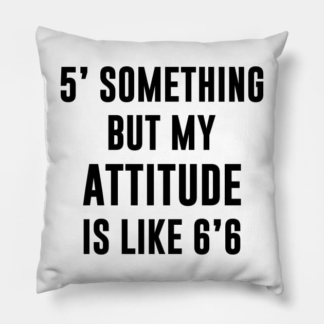 ATTITUDE Pillow by TheArtism