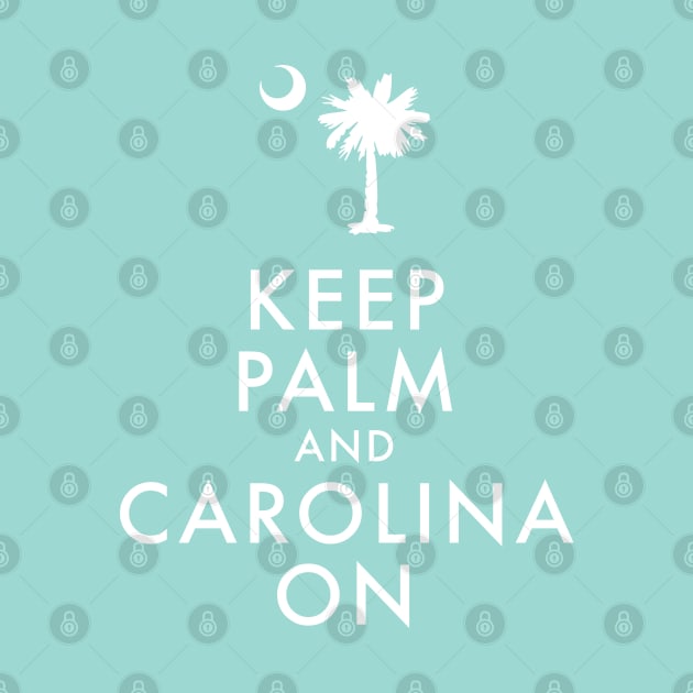 Keep Palm and Carolina On by mcillustrator