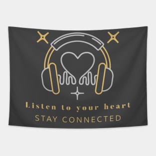 Listen to your heart Tapestry