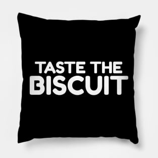 taste the biscuit Pillow