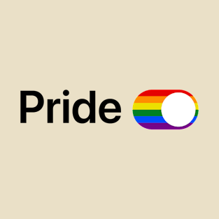 Pride is ON! T-Shirt