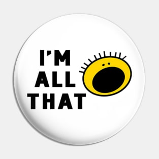 i m all that Pin
