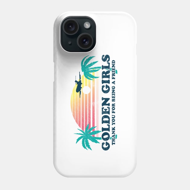 Golden Girls Phone Case by Baddest Shirt Co.