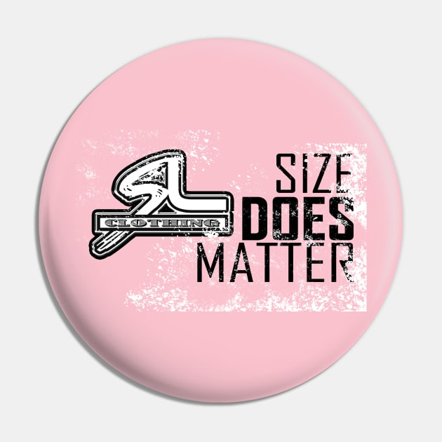 Size Pin by Teeznutz