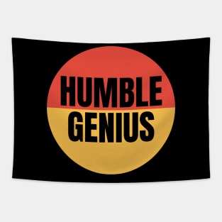 Humble Genius Tapestry