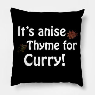 Its anise thyme for curry - dark theme Pillow