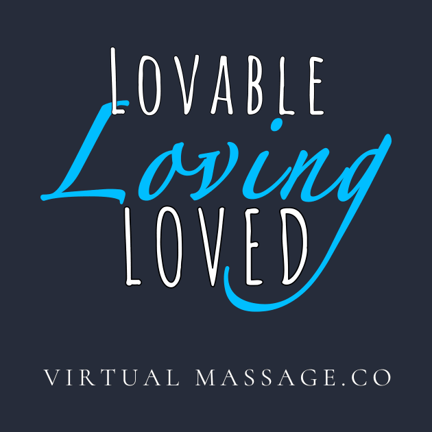 Lovable by Virtual Massage