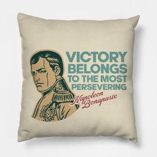 Napoleon Bonaparte - Inspirational Quote Pillow