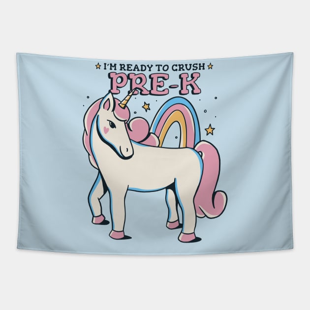 Ready to Crush Pre-K Cute Unicorn Back to School Preschool Tapestry by SLAG_Creative