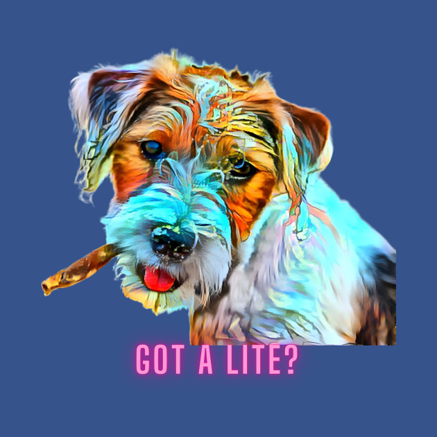 Disover Got a Lite? Doggie reefer (terrier dog) - Got A Lite Doggie Reefer Terrier Dog - T-Shirt