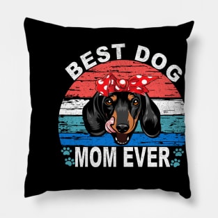 Best Dog Mom Ever - Dachshund Pillow