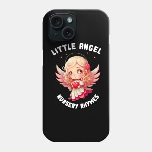 Little Angel Nursery Rhymes Phone Case