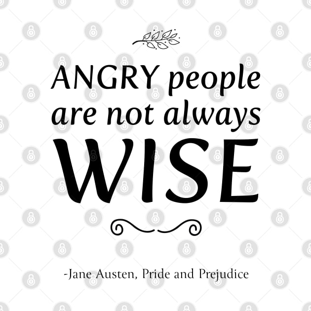 Jane Austen pride and prejudice wise quote by MariOyama