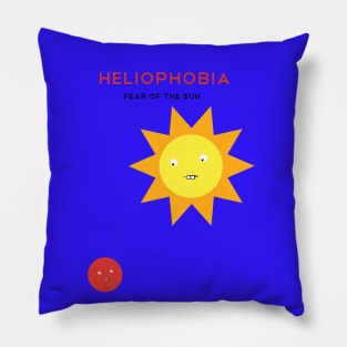 Fear of the Sun Pillow