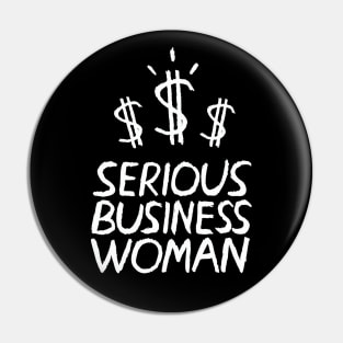 Serious Business Woman Pin