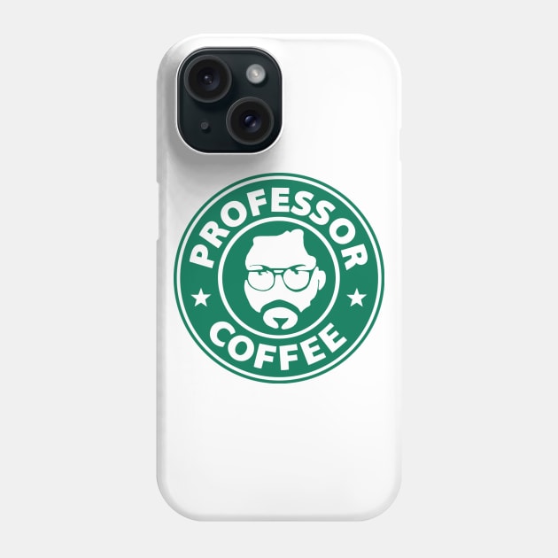 La Casa de Papel Starbucks Phone Case by FlowrenceNick00