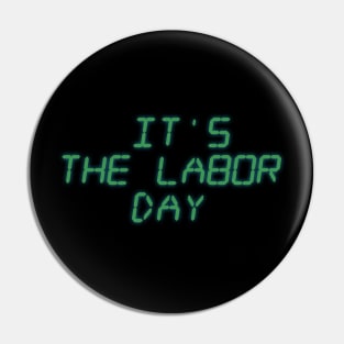 The labor day Pin