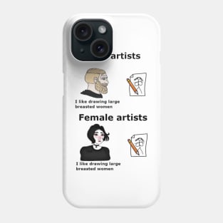 man artists vs women artists Phone Case