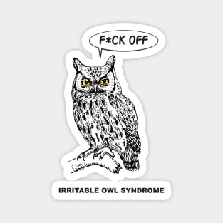 Irritable Owl Syndrome - SFW Magnet