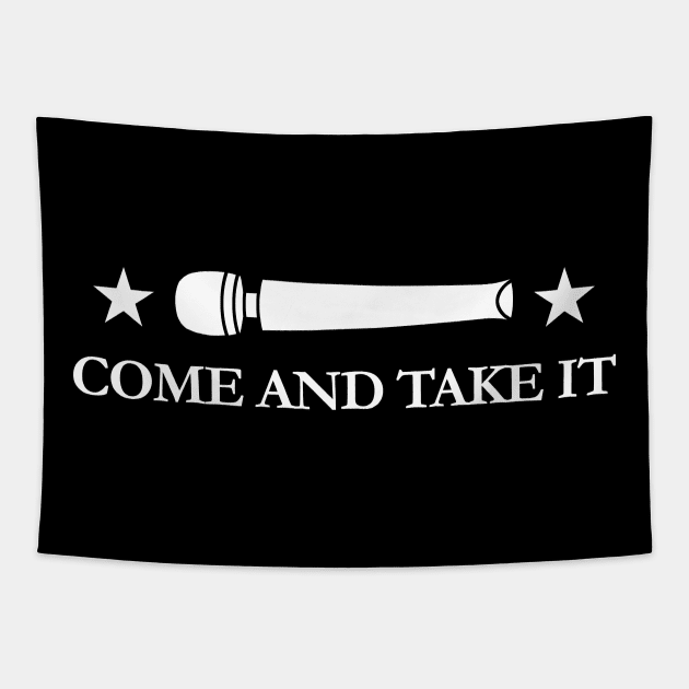 Come and Take It Tapestry by artnessbyjustinbrown