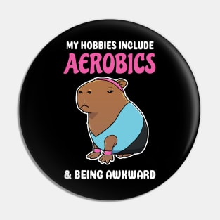 My hobbies include Aerobics and being awkward cartoon Capybara Pin