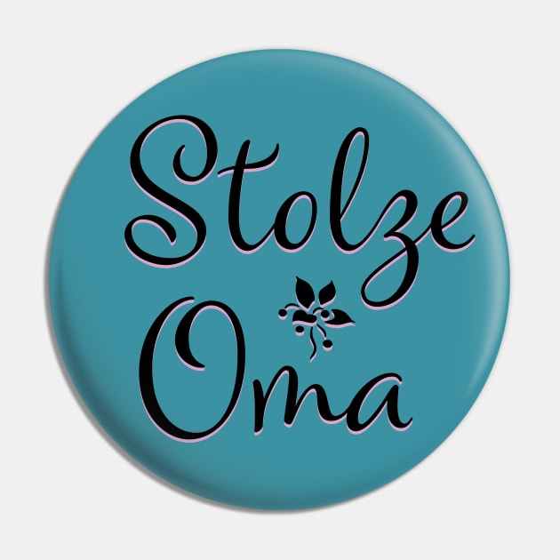 Stolze Oma - Pround grandma in German Pin by PandLCreations