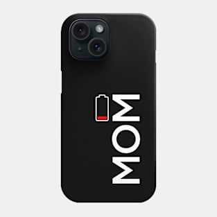 MOM BATTERY Phone Case