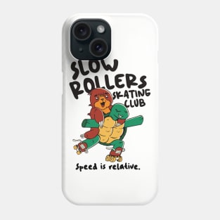 Slow Rollers Skating Club // Funny Sloth and Turtle on Roller Skates Phone Case