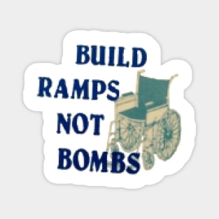 Build Ramps Not Bombs Magnet