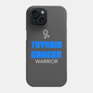 Thyroid Cancer Awareness Phone Case
