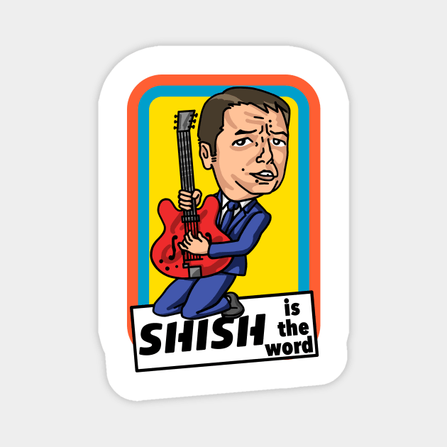 Shish is the word Magnet by ManicMonkeyPix