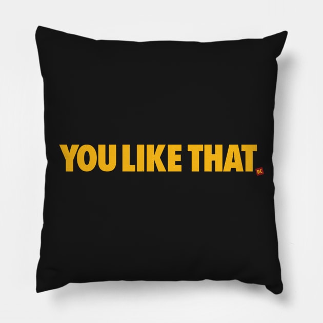 Redskins You Like That Cousins DC Football by AiReal Apparel Pillow by airealapparel