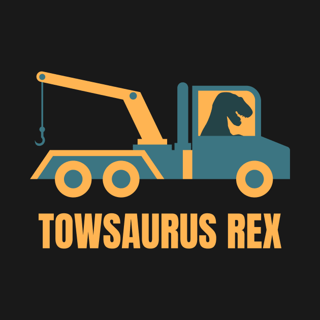 Tow Truck T-Rex by sqwear