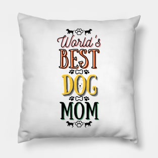 World's Best Dog Mom Pillow